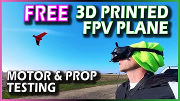 FREE 3D PRINTED FPV PLANE - MOTOR TESTING + SKIDS