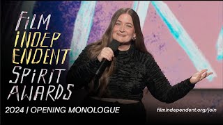 OPENING MONOLOGUE  AIDY BRYANT  2024 FILM INDEPENDENT SPIRIT AWARDS