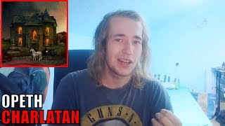 OPETH - Charlatan | REACTION/REVIEW