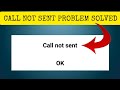 How to solve call not sent problem  rsha26 solutions