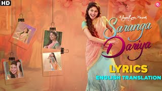Saranga Dariya Lyrics With English Translation | Mangli | Sai Pallavi | Naga Chaitanya | Love Story