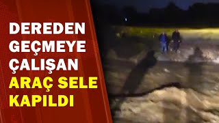 İzmir'de Araç Sele Kapıldı: 2 Kişi Kayıp | A Haber