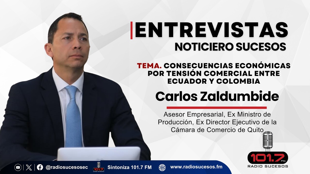 Entrevista Carlos Zaldumbide, Asesor Empresarial, Ex Ministro de Producción