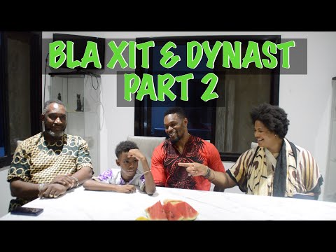 BLA XIT & DYNAST PART 2 #BlaXit