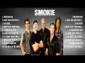 Smokie ~ Greatest Hits Full Album ~ Best Old Songs All Of Time