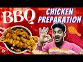 Bbq chicken preparation  gang war  maa payanam  do subscribe