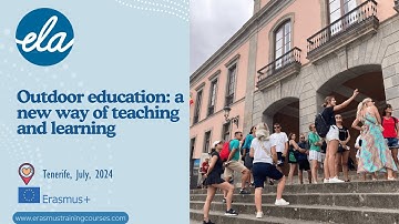 Outdoor education: a new way of teaching and learning July 2024