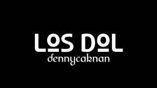 Los Dol - Denny Caknan (Cover Ceciwi Entertainment) || Lirik lyrics