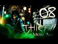 В Шеилбридж | Прохождение Thief 2: The Metal Age - Серия №8