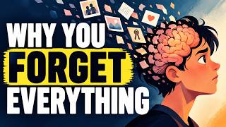 Why Do We Remember Some Things but Forget Others? | The Science of Memory