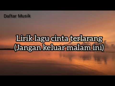 ILIR7 - Cinta Terlarang (Official Lyric Video)
