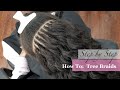 How To: Tree Braids | Step by Step | Very Detailed