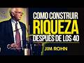 A Los 40+ Empieza Tu Mayor Riqueza ✅ Inteligencia Financiera 🔥 Jim Rohn: Disciplina y Riqueza