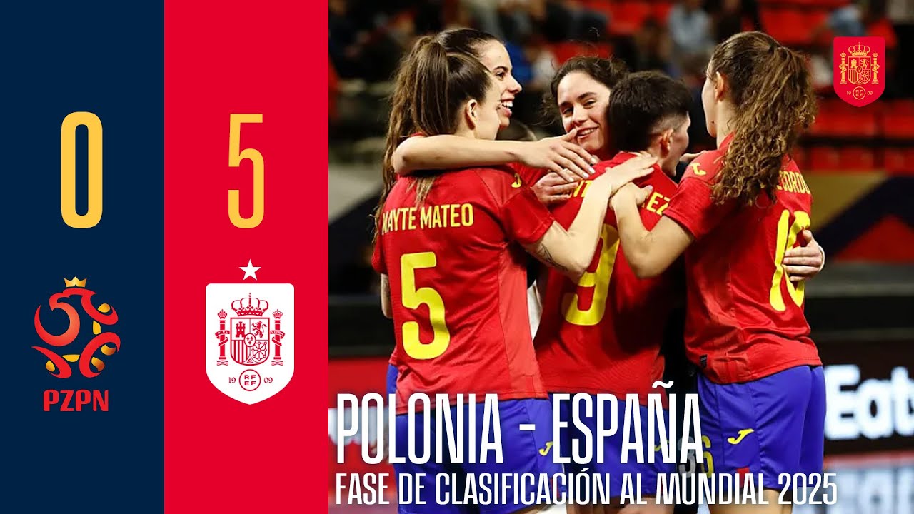 RESUMEN | FÚTBOL SALA FEMENINO | Polonia 0-5 España | 🔴 SEFUTBOL