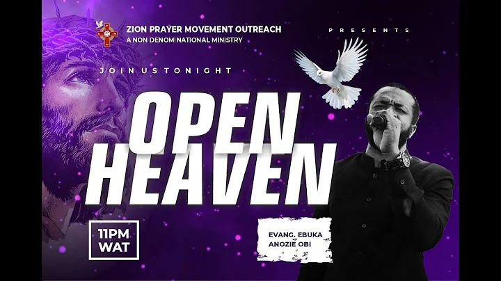THE NIGHT OF OPEN HEAVEN { DAY 18 OF 100 DAYS FASTING & PRAYER} 22ND JULY, 2025