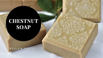 Chestnut Soap - Impression Mat Soap Technique - Handmade Cold Process Soap - Fraeulein Winter