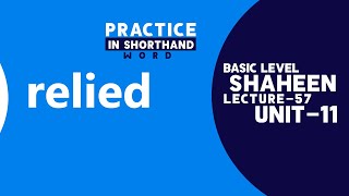 Shorthand Word " relied " Unit- 11, Lecture- 57 by @shaheenshorthandsystem