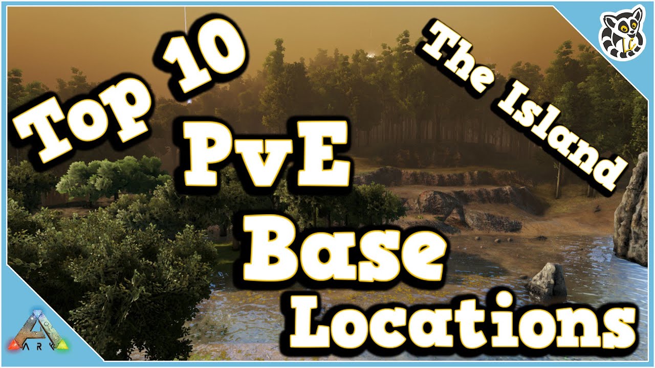 Top 10 Pve Base Locations The Island Ark Survival Evolved Youtube