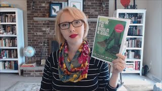 Book Talk || How To Build a Girl