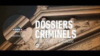 Bande annonce Dossiers Criminels 