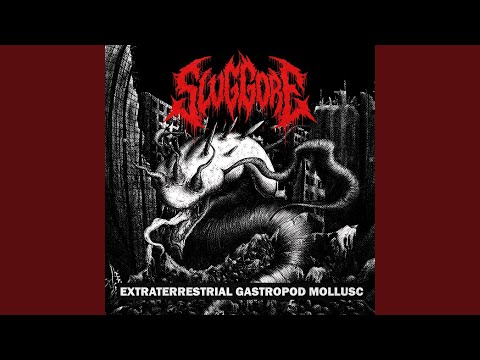 Slug Gore — Infestation