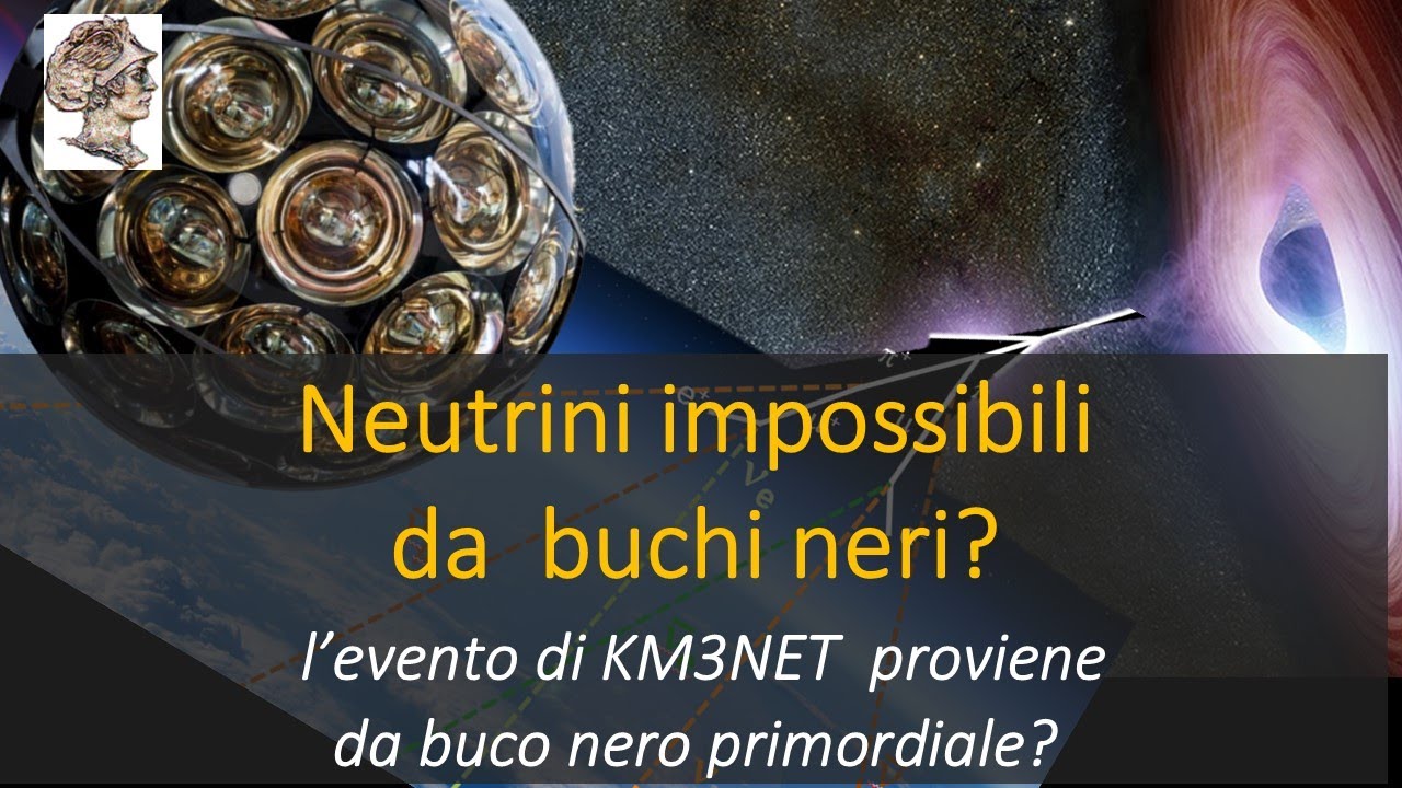 Невероятные нейтрино из черных дыр? Действительно ли событие KM3NET произошло из-за первичной чер...