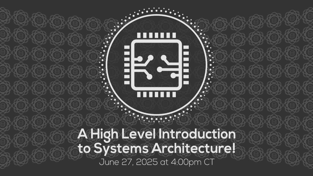 A High Level Introduction to Systems Architecture