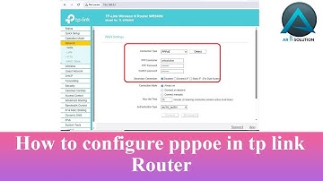 How to configure pppoe in tp link router.