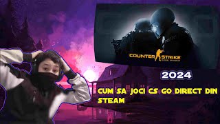 cum sa joci cs go in 2024