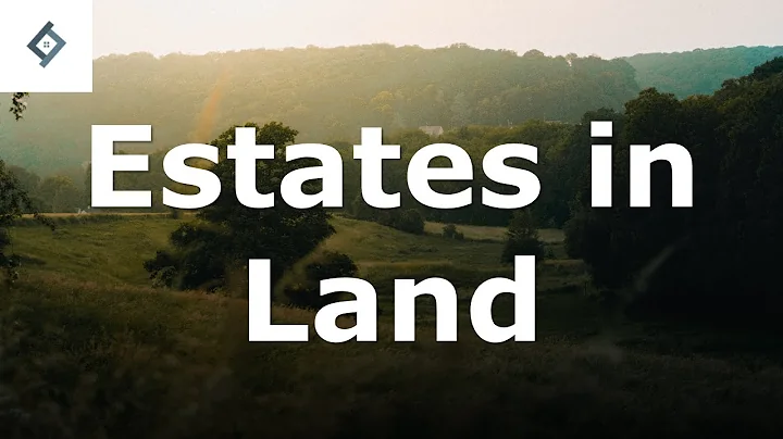 Estates in Land | Land Law - DayDayNews