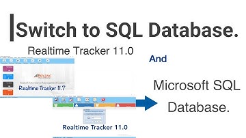 Switch to MS SQL database in Realtime Tracker 11.0/ 11.7  | Realtime Tracker