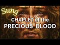  sung chaplet of the precious blood in song rosary