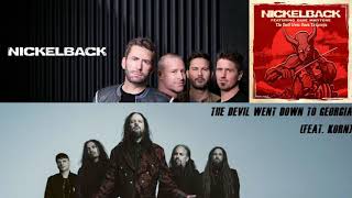 The Devil Went Down To Georgia (Feat. Korn) - Nickelback