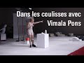 Dans les coulisses avec Vimala Pons | Spectacles vivants | Centre Pompidou