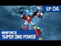 [MINIFORCE Super Dino Power] Ep.04: Tyranno Thunder's First Battle!