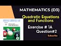 D3 Mathematics|Chapter#1|Quadratic Equations and Functions| Ex : 1A |Q#2| #maths #education #olevel