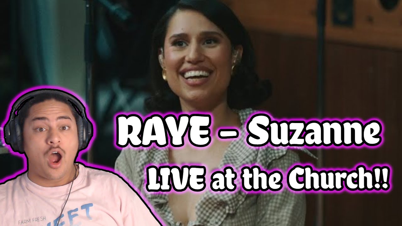 RAYE - Suzanne (LIVE at The Church) REACTION!