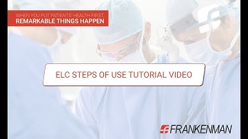 ELC steps of use tutorial video