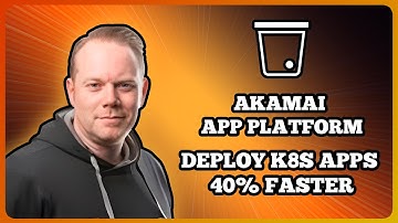 Install Akamai App Platform: Deploy Kubernetes Apps in 20 Minutes