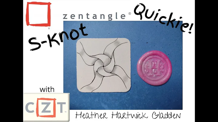 Zentangle Quickie: S-Knot