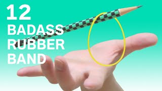 12 very cool rubber band magic you don't know.