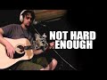 Not Hard Enough - Eric Mailhot @ Studio Open House - May 28th 2015