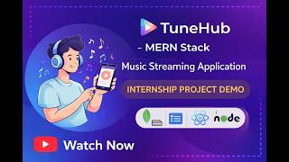 TuneHub – MERN Stack Music Streaming Application | Internship Project Demo