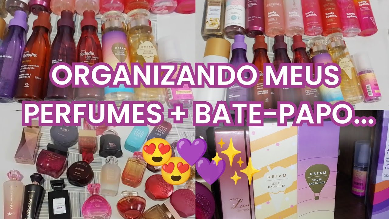 ORGANIZANDO MEUS PERFUMES 