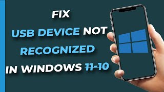 How To Fix Unknown USB Device (Device Descriptor Request Failed) Windows 10/8/7