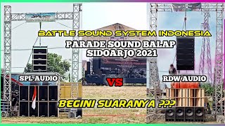 Battle Panas th ini‼️ SPL AUDIO vs RDW AUDIO' Di Trompo Asri Jabon Sidoarjo 2021-horegg maksimall 👍🏻