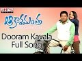 Dooram Kavala Full Song Akashamantha Movie || Jagapathi Babu, Trisha