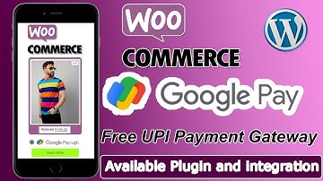 WooCommerce Google pay UPI payment gateway Plugin integration Available in Hindi tutorial