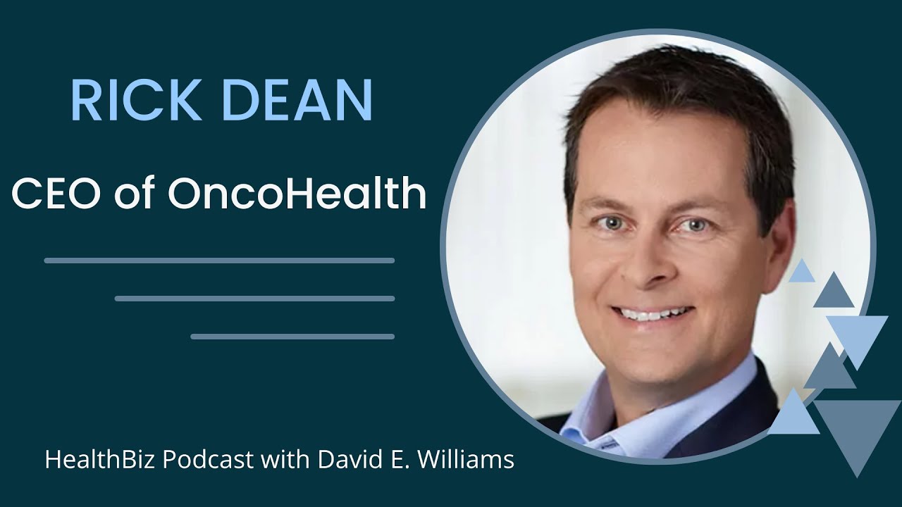Interview With Oncohealth Ceo Rick Dean Youtube