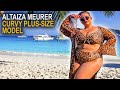 ALTAIZA MEURER🍑 Gorgeous plus-size fashion ambassador | Measurements | Biography Insight